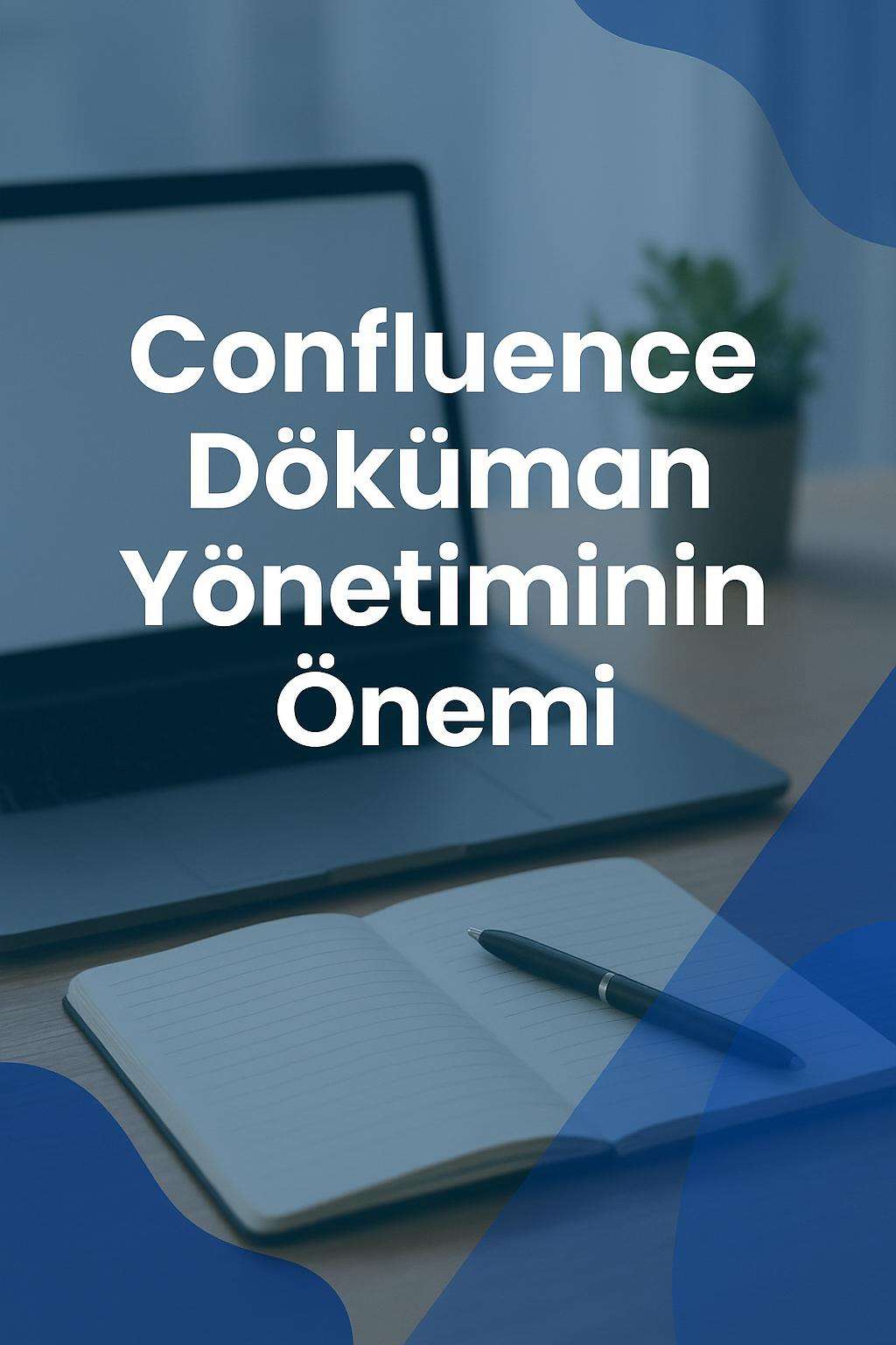 Confluence'da döküman yönetimi için en iyi uygulamaları keşfedin. Verimliliği artıracak ipuçlarıyla tanışın.
