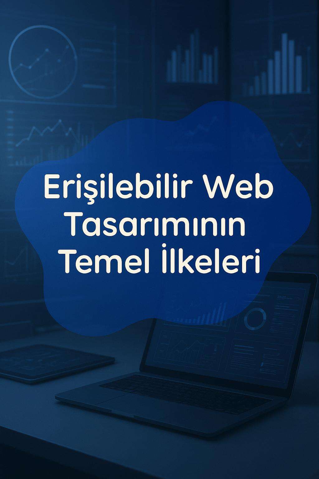 Erişilebilirlik, web tasarımında UX için kritik bir unsurdur. İpuçları ve en iyi uygulamalarla erişilebilir web siteleri oluşturun.